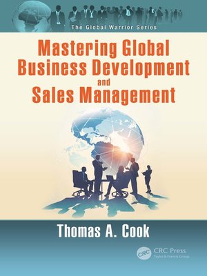 cover image of Mastering Global Business Development and Sales Management